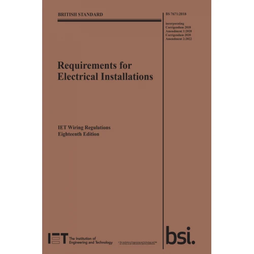 IET Wiring Regs 18th Edition BS 7671:2018 Amendment 2